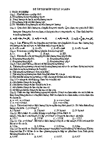 Đề ôn tập Vật lí Lớp 10 (Lần 4) - Trường THPT Vũ Văn Hiếu
