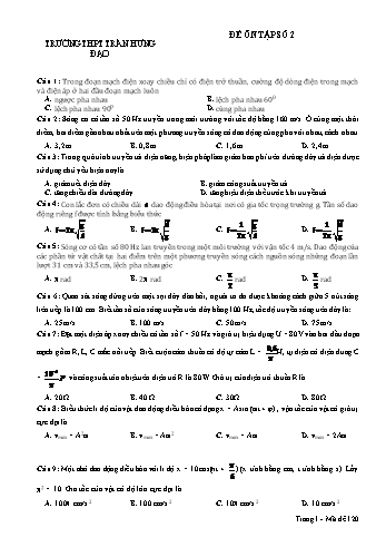 Đề ôn tập Vật lí Lớp 12 - Đề số 2 - Trường THPT Trần Hưng Đạo