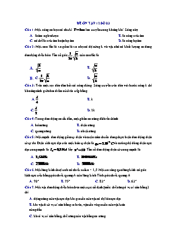 Đề ôn tập Vật lí Lớp 12 - Đề số 3 - Trường THPT Vũ Văn Hiếu