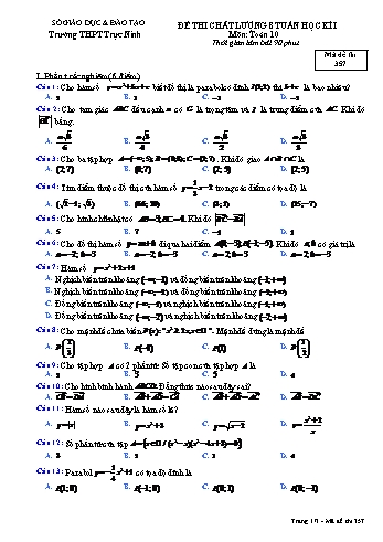 Đề thi chất lượng giữa học kì 1 Toán Lớp 10 - Mã đề: 357 - Năm học 2017-2018 - Trường THPT Trực Ninh