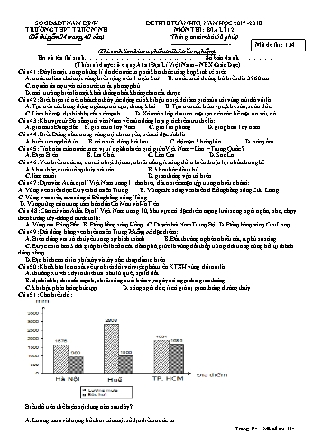Đề thi giữa học kì 1 Địa lí Lớp 12 - Mã đề: 134 - Năm học 2017-2018 - Trường THPT Trực Ninh (Có đáp án)