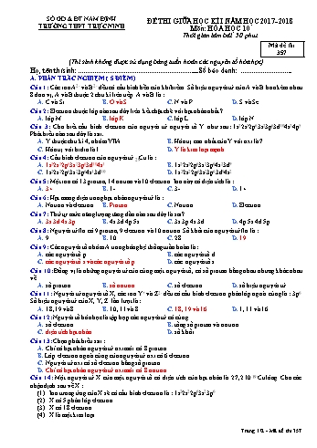 Đề thi giữa học kì 1 Hóa học Lớp 10 - Mã đề: 357 - Năm học 2017-2018 - Trường THPT Trực Ninh (Có đáp án)