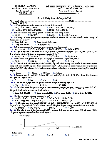 Đề thi giữa học kì 1 Hóa học Lớp 11 - Mã đề: 132 - Năm học 2017-2018 - Trường THPT Trực Ninh (Có đáp án)