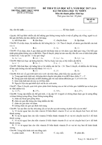 Đề thi giữa học kì 1 Sinh học Lớp 12 - Mã đề: 358 - Năm học 2017-2018 - Trường THPT Trực Ninh (Có đáp án)