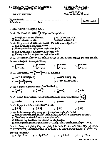 Đề thi giữa học kì 1 Toán Lớp 11 - Mã đề: 132 - Năm học 2017-2018 - Trường THPT Trực Ninh (Có ma trận và đáp án)