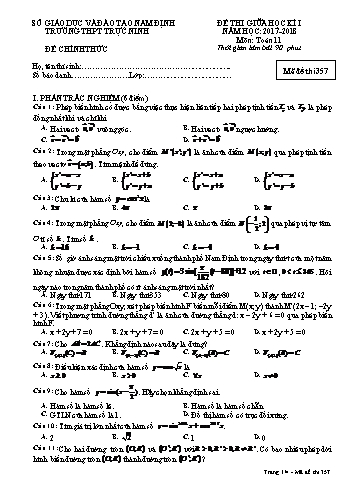 Đề thi giữa học kì 1 Toán Lớp 11 - Mã đề: 357 - Năm học 2017-2018 - Trường THPT Trực Ninh (Có ma trận và đáp án)