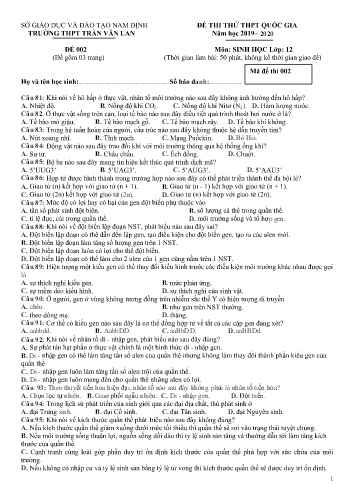 Đề thi thử THPT Quốc gia Sinh học Lớp 12 - Mã đề: 002 - Năm học 2019-2020 - Trường THPT Trần Văn Lan (Có đáp án)