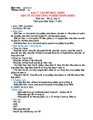 Kế hoạch bài dạy Địa lí Lớp 12 - Bài 27: Vấn đề phát triển một số ngành công nghiệp trọng điểm - Trường THPT Trực Ninh B